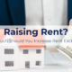 Raising Rent: How Much Should You Increase Rent Each Year?