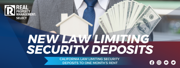 Web 752024 New Law Limiting Security Deposits in Effect as of July 1, 2024, Sacramento